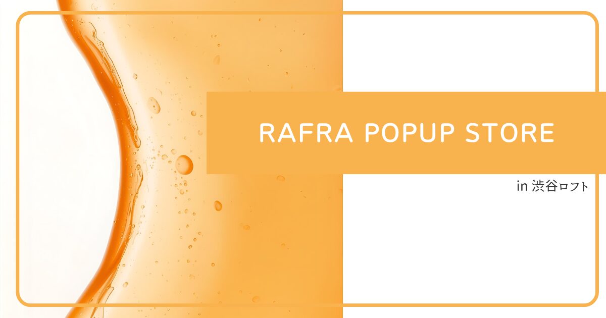 RAFRA POPUP STORE