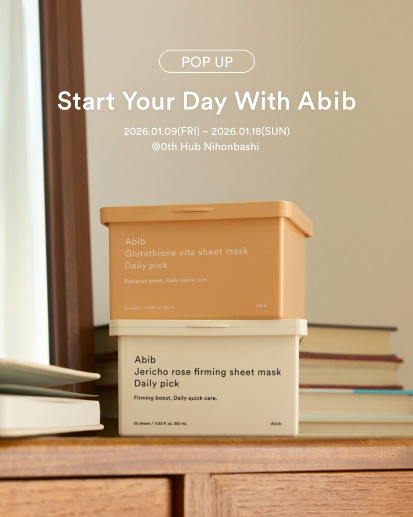 AbibPOPUPストア「Start Your Day With Abib」｜東京都で開催される期間限定スキンケアイベント