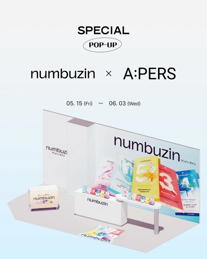 numbuzin × A:PERS POP-UP EVENT｜東京都で開催される期間限定スキンケアイベント